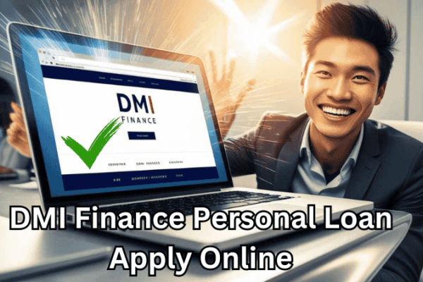 6 Ways DMI Finance Personal Loan Apply Online Approved
