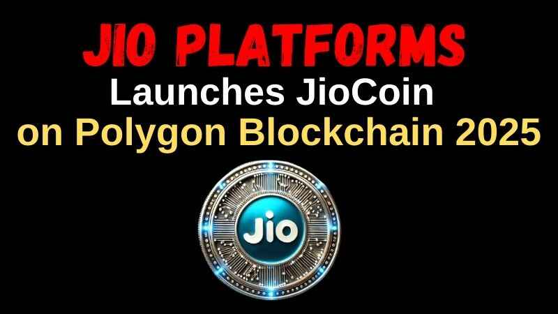 Jio Platforms Launches JioCoin on Polygon Blockchain 2025