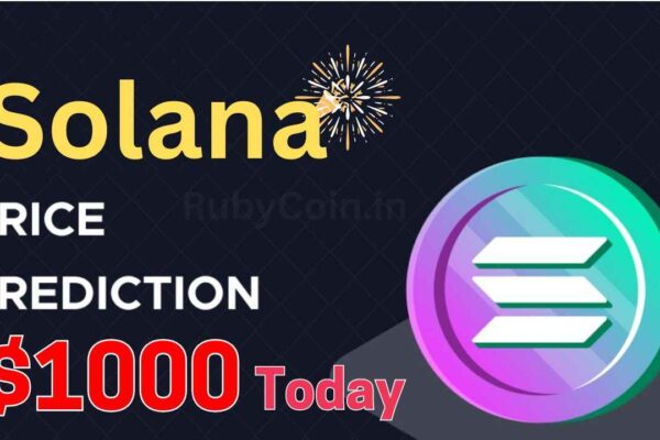 Solana Price Prediction $1000 Today