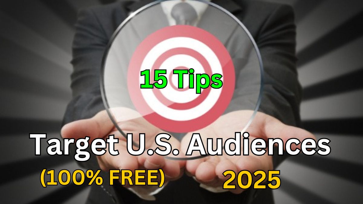 100% Special your website to target U.S. audiences