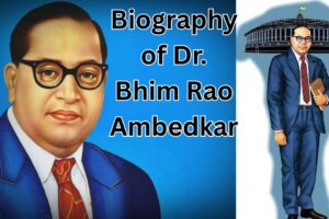 Speech on the Biography of Dr. Bhim Rao Ambedkar